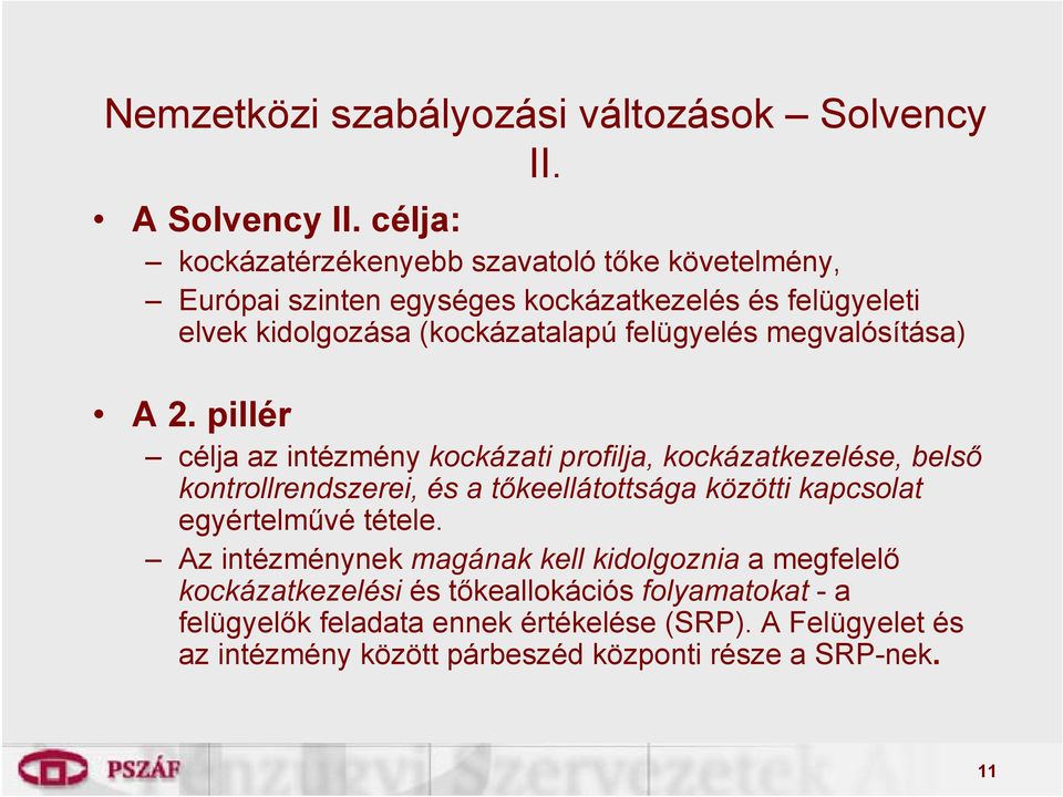felügyelés megvalósítása) A 2.