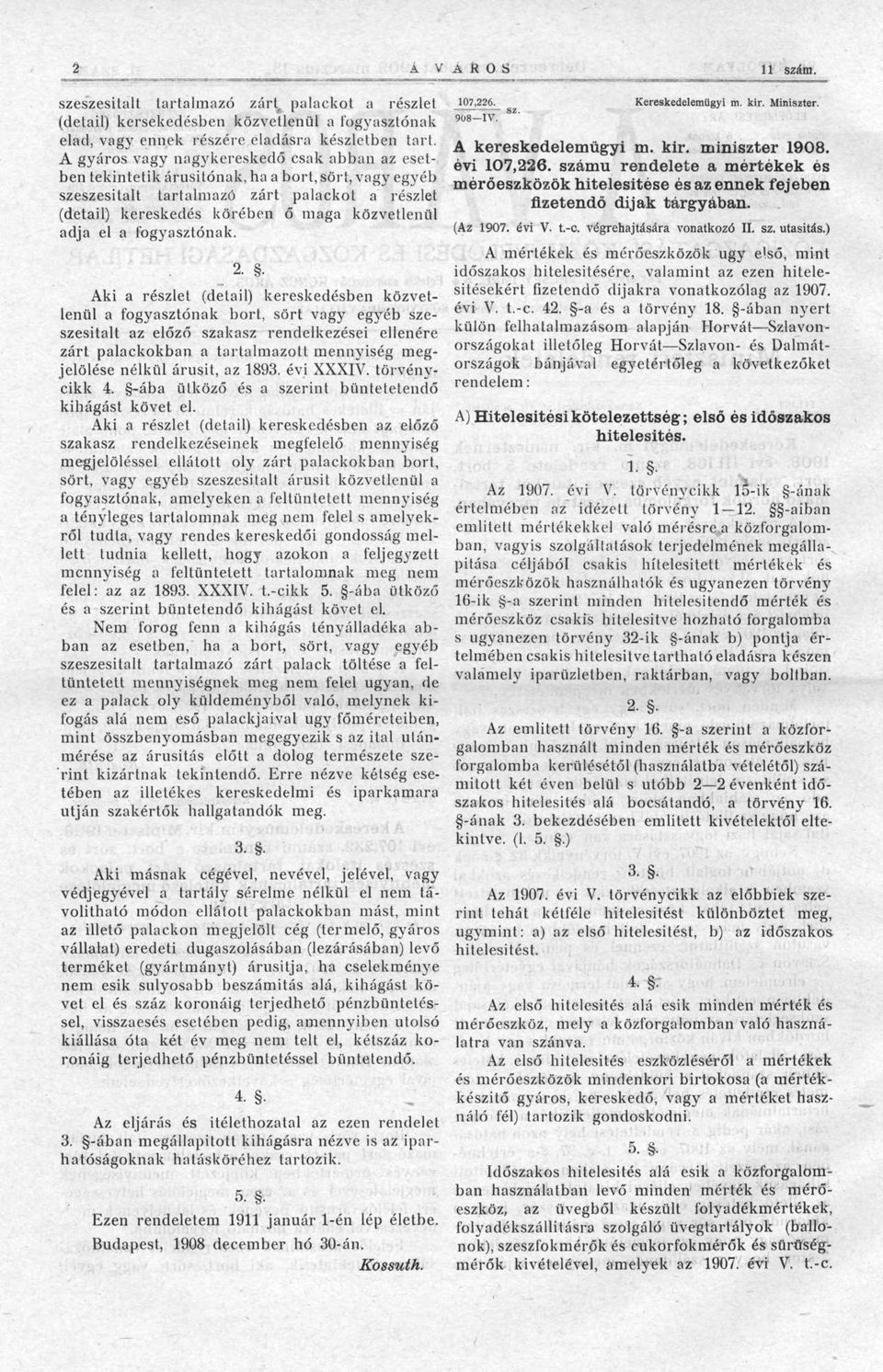 adja el a fogyasztónak.