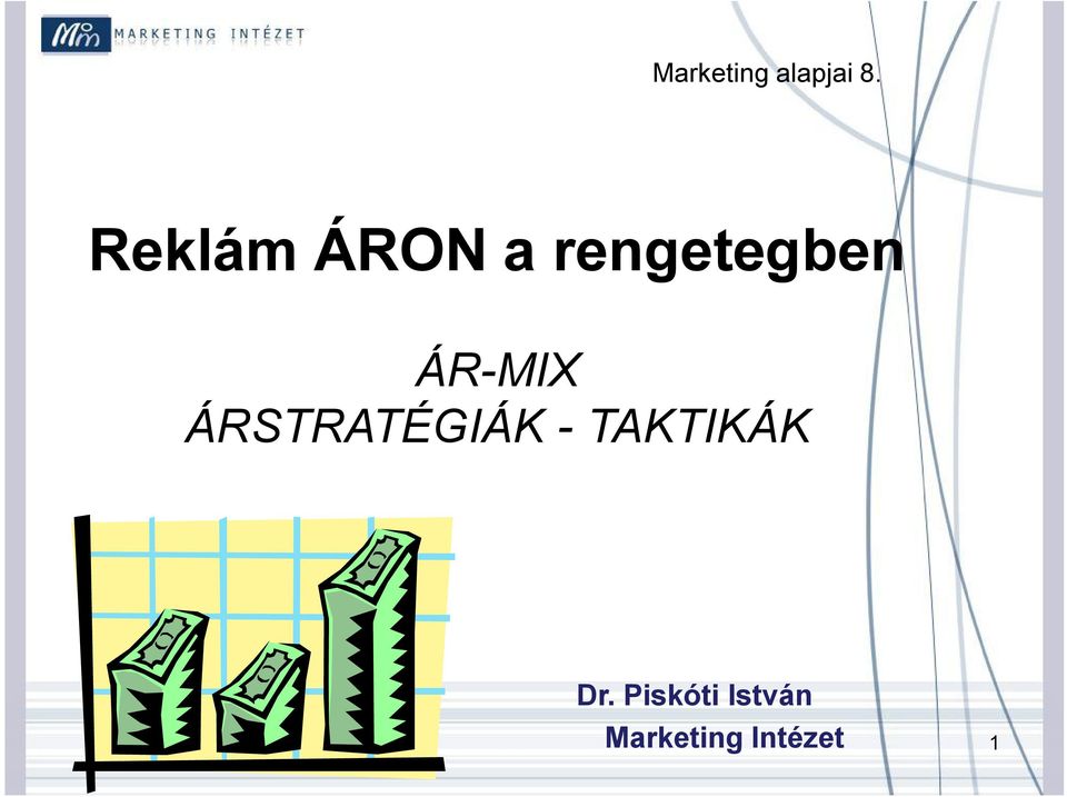 ÁR-MIX ÁRSTRATÉGIÁK -