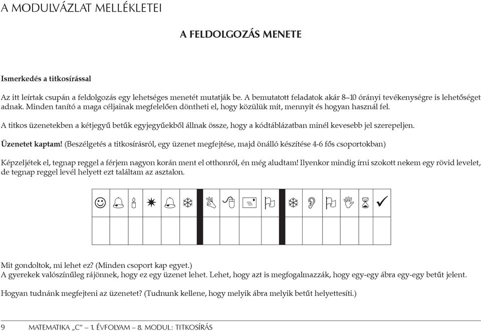 Titkosírás. 8. modul. Készítette: Abonyi tünde - PDF Ingyenes letöltés