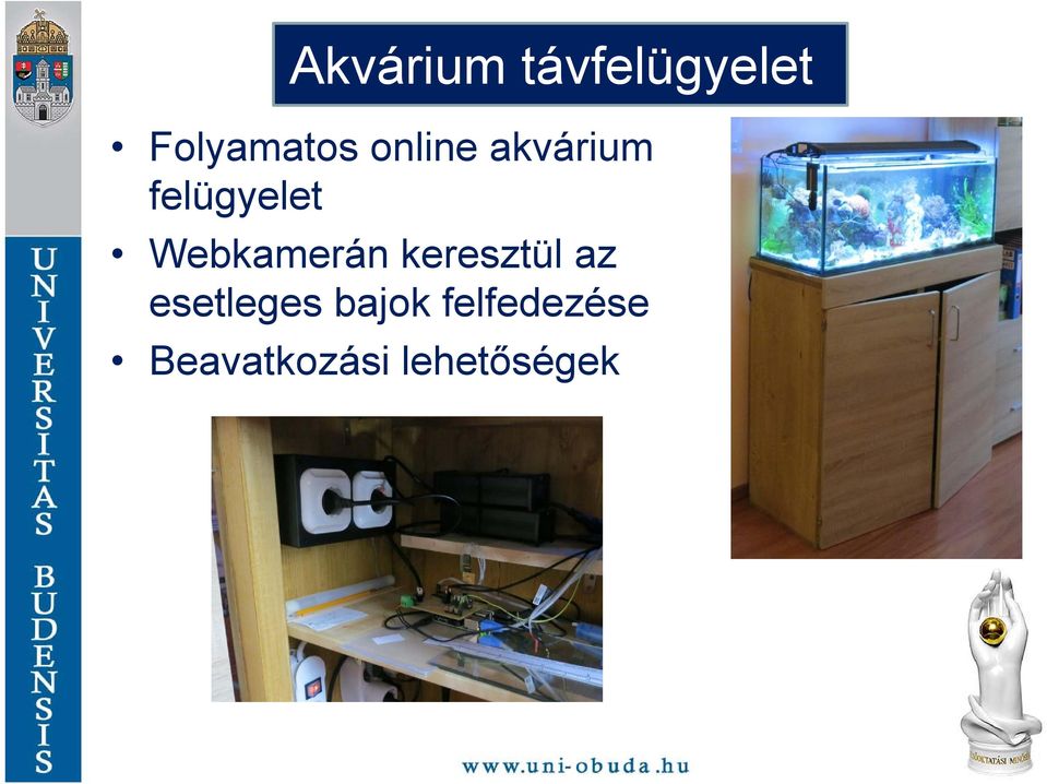 Webkamerán keresztül az esetleges