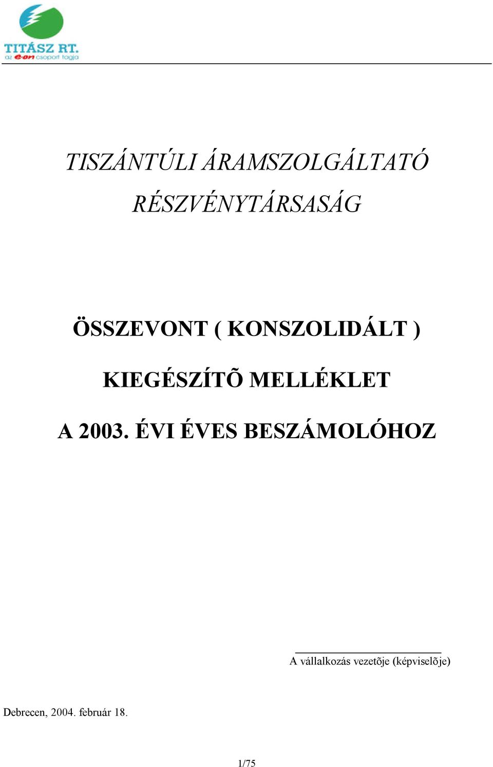 A 2003.