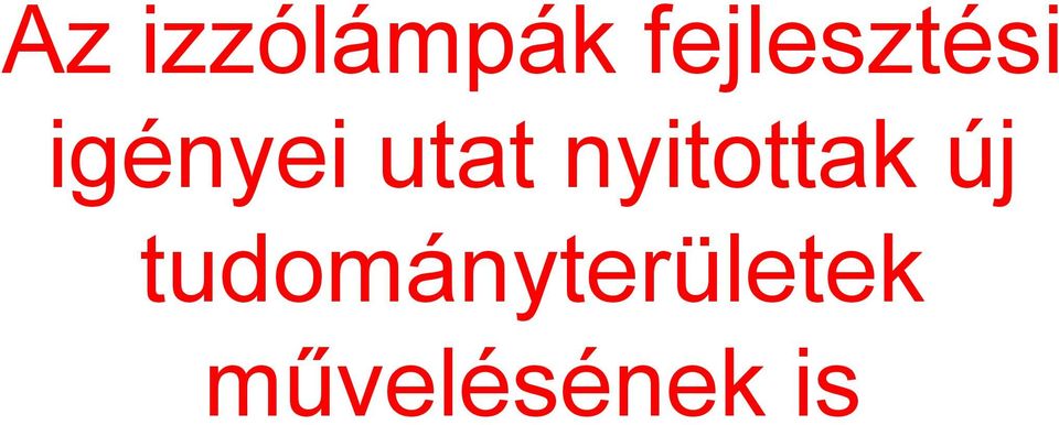 utat nyitottak új