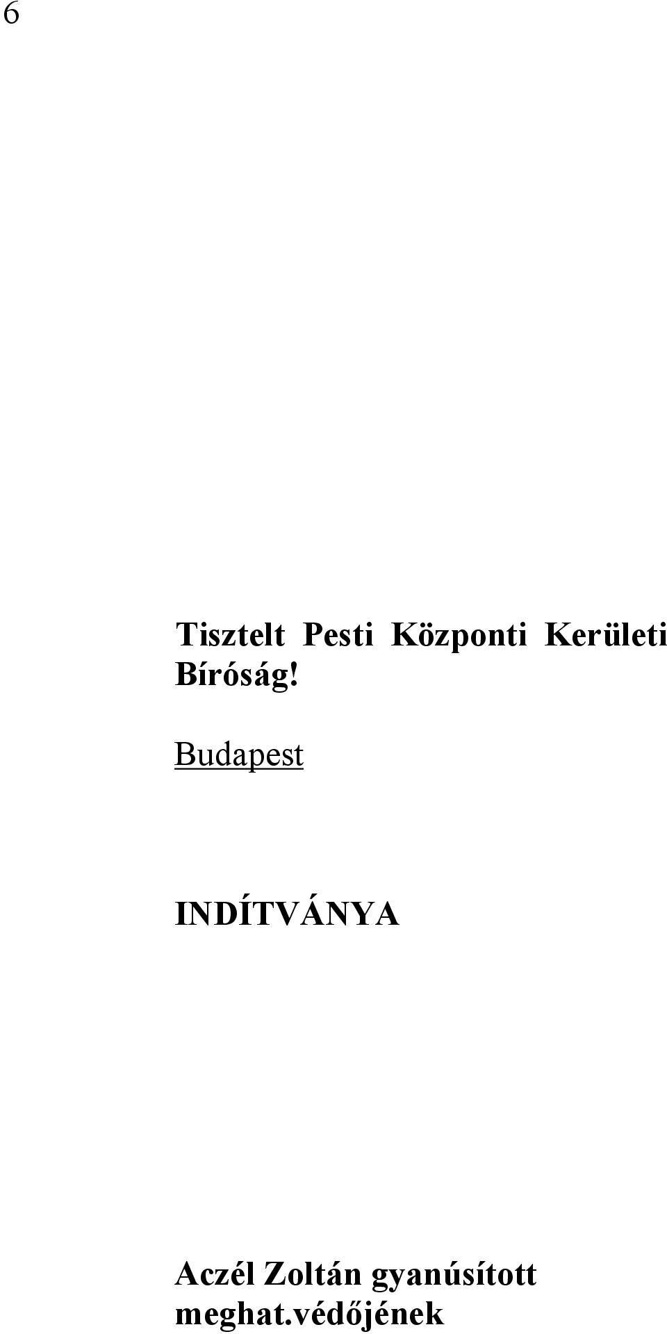 Budapest INDÍTVÁNYA Aczél