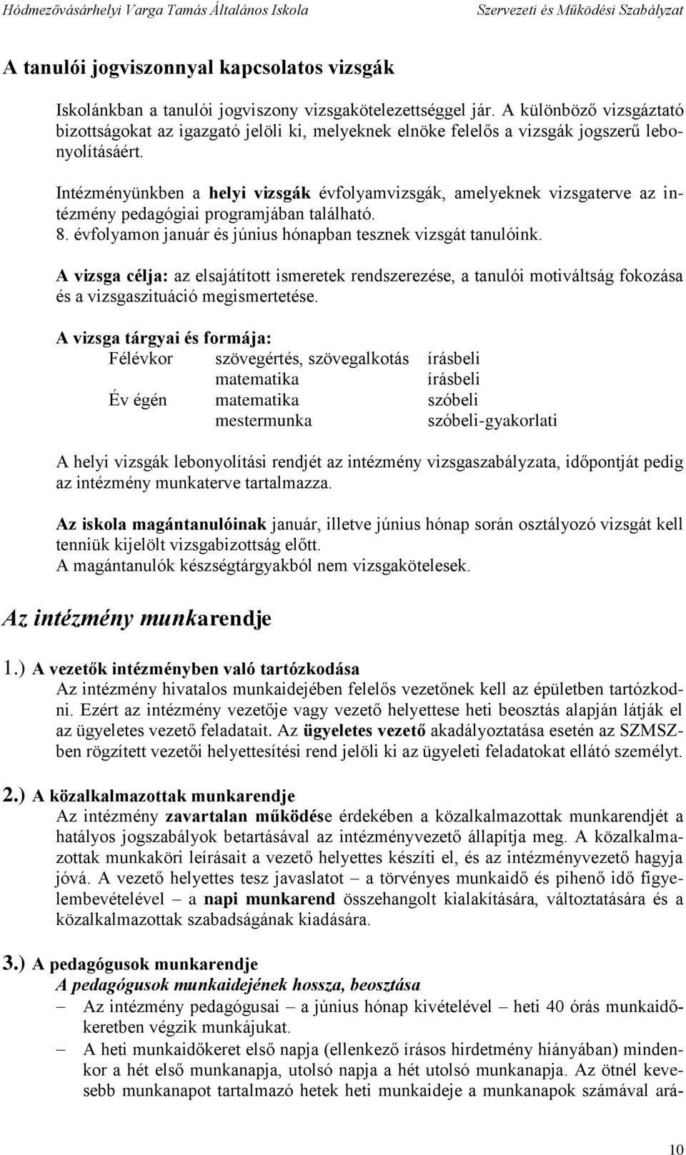 Szervezeti Es Mukodesi Szabalyzat Hodmezovasarhelyi Varga Tamas Altalanos Iskola Pdf Free Download