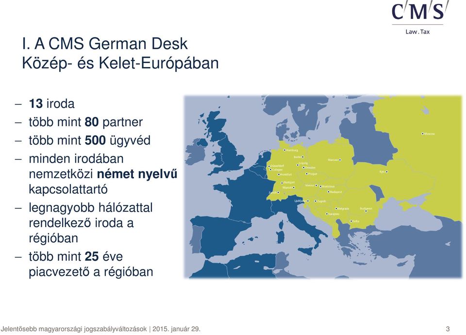 nemzetközi német nyelvű kapcsolattartó legnagyobb hálózattal