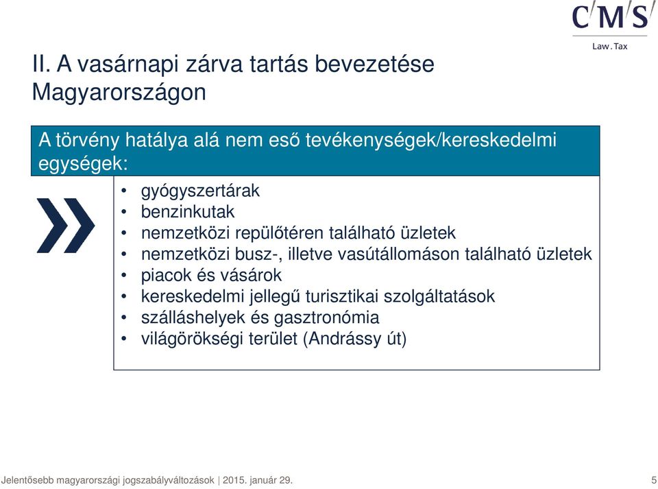 található üzletek nemzetközi busz-, illetve vasútállomáson található üzletek piacok és vásárok