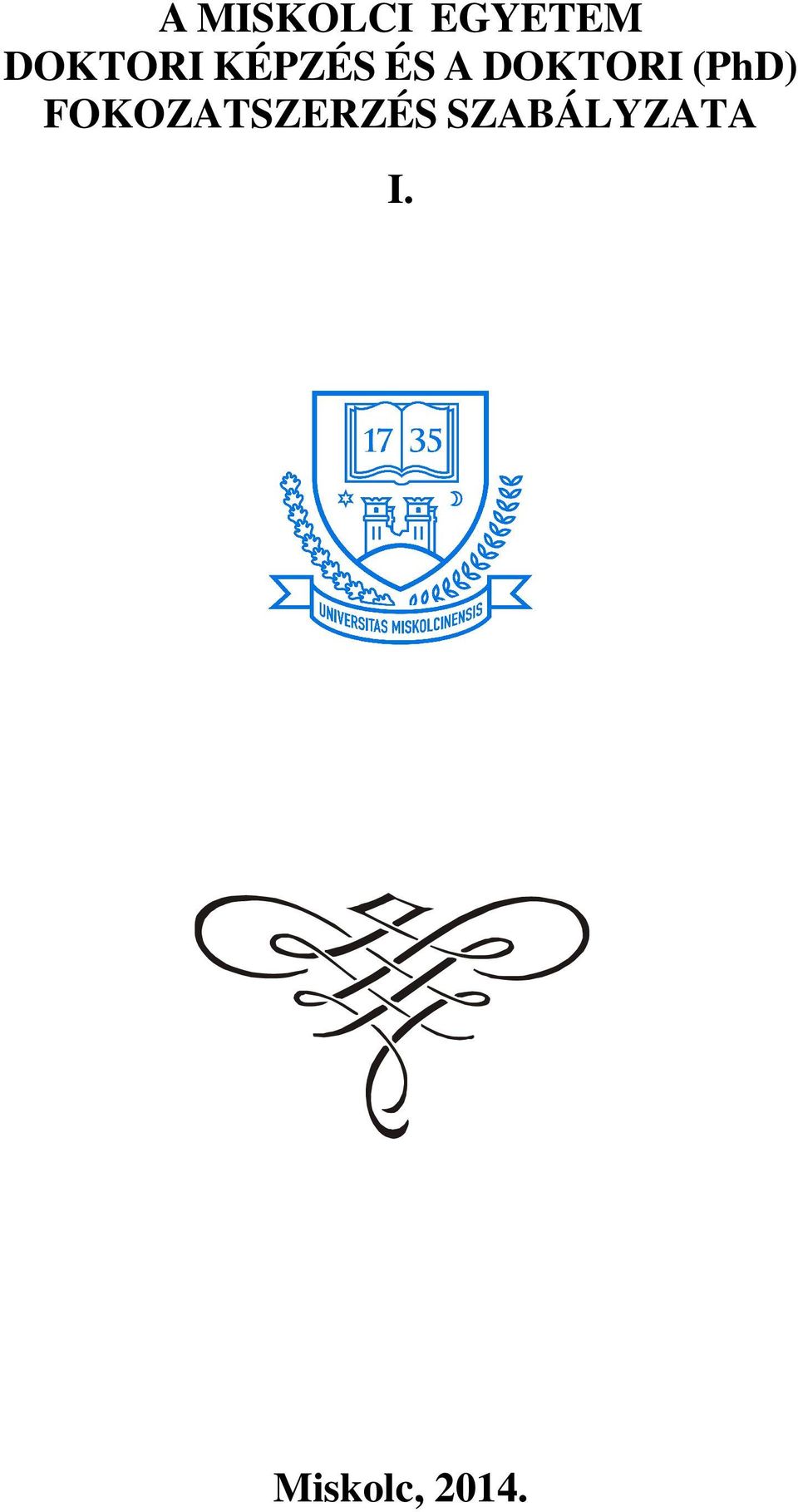 DOKTORI (PhD)