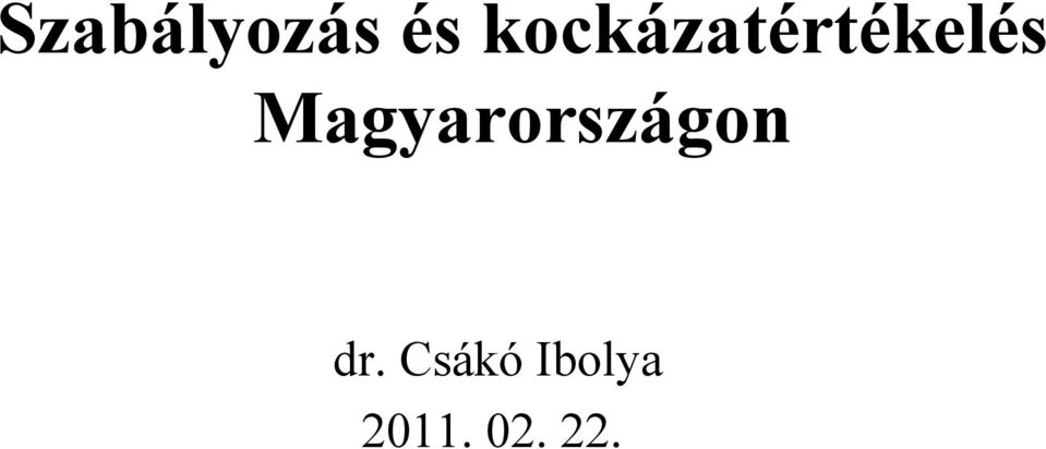 Magyarországon dr.