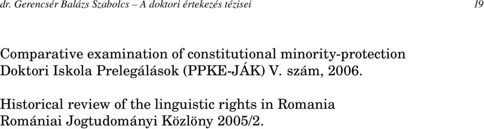 Doktori Iskola Prelegálások (PPKE JÁK) V. szám, 2006.