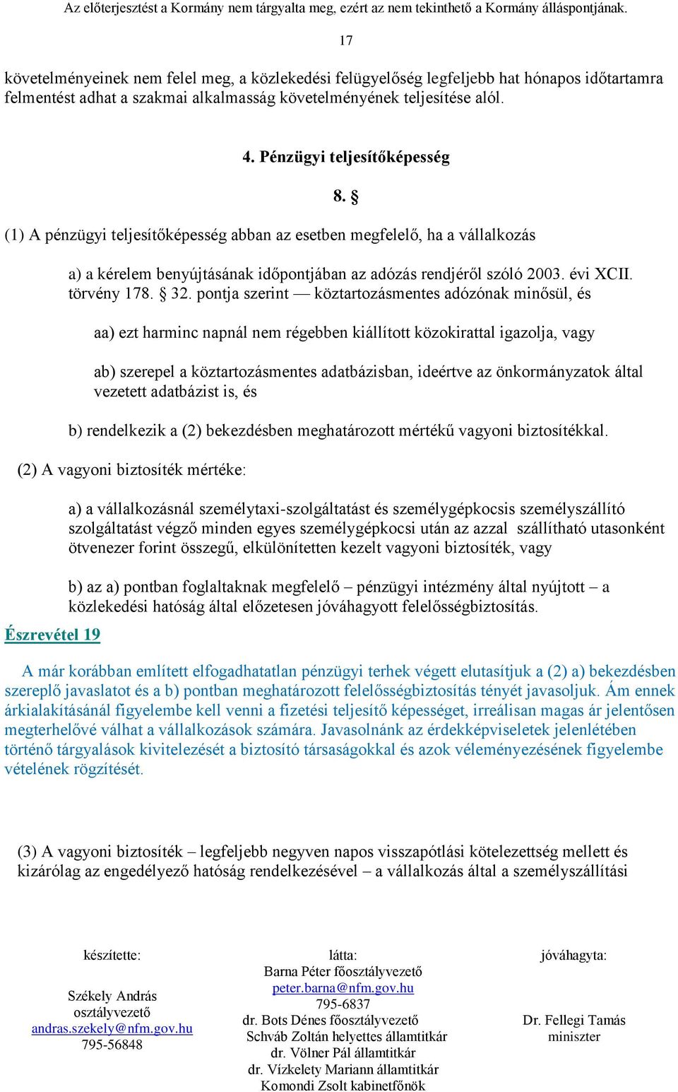 törvény 178. 32.