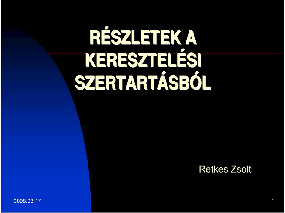 SZERTARTÁSB SBÓL