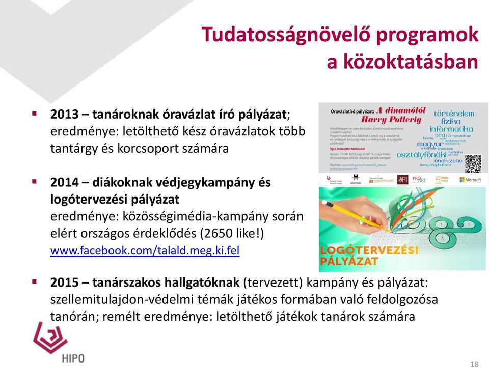 elért országos érdeklődés (2650 like!) www.facebook.com/talald.meg.ki.