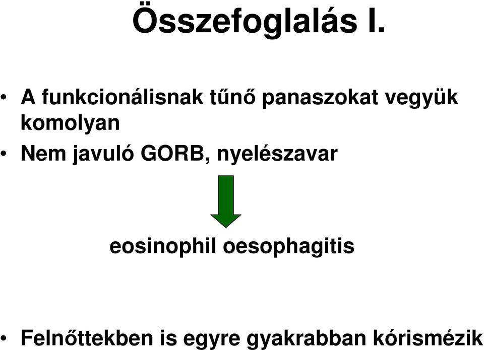 komolyan Nem javuló GORB, nyelészavar