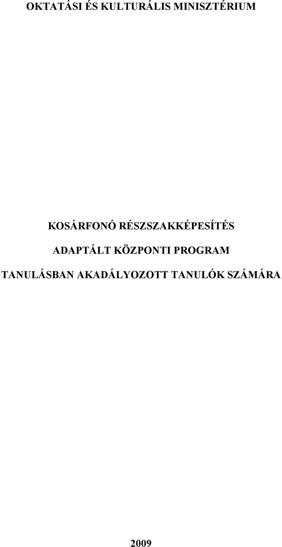 RÉSZSZAKKÉPESÍTÉS ADAPTÁLT