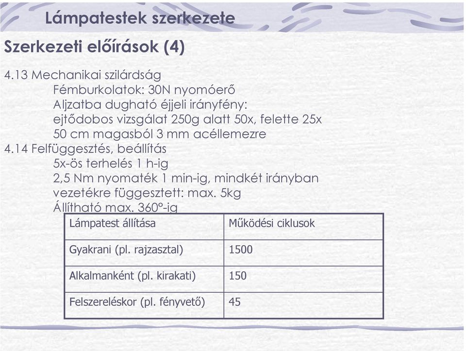 felette 25x 50 cm magasból 3 mm acéllemezre 4.