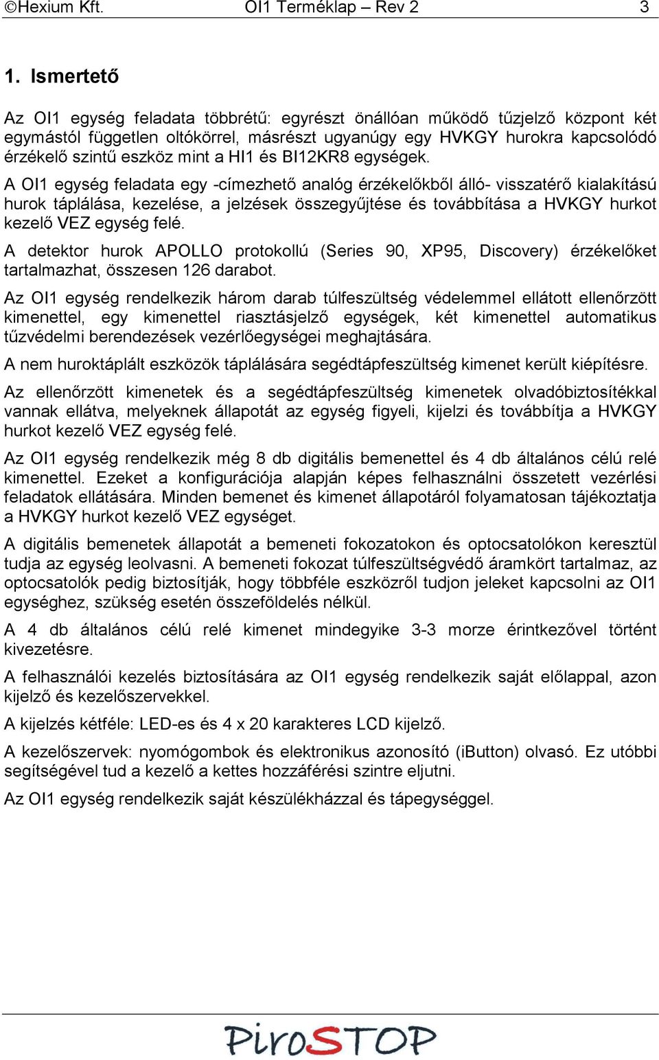 és BI2KR8 egységek.
