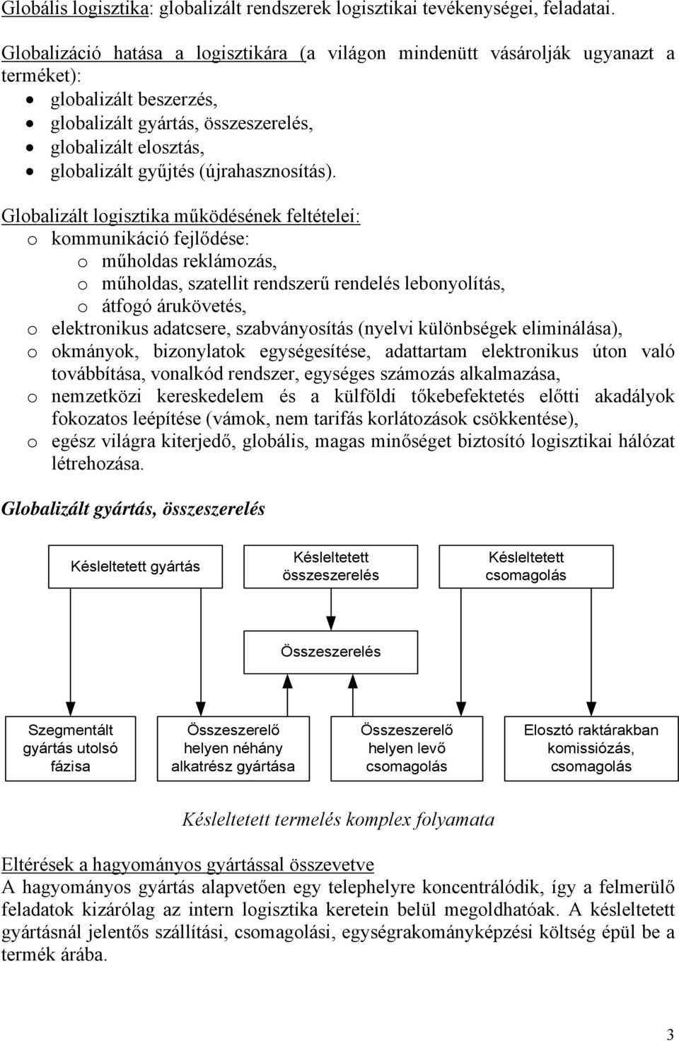 (újrahasznosítás).