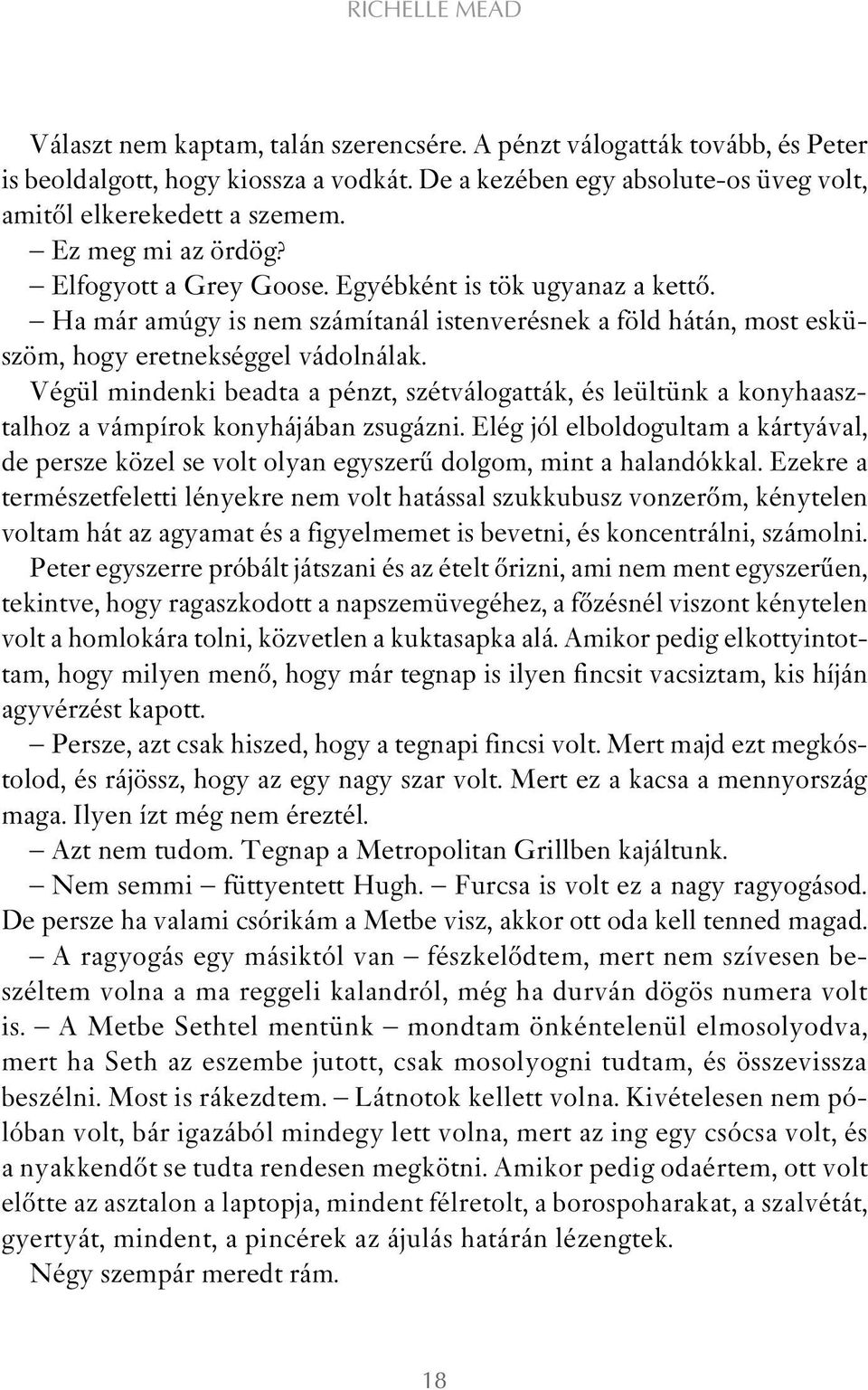 Randevú vagyok egy pszichés vámpírral