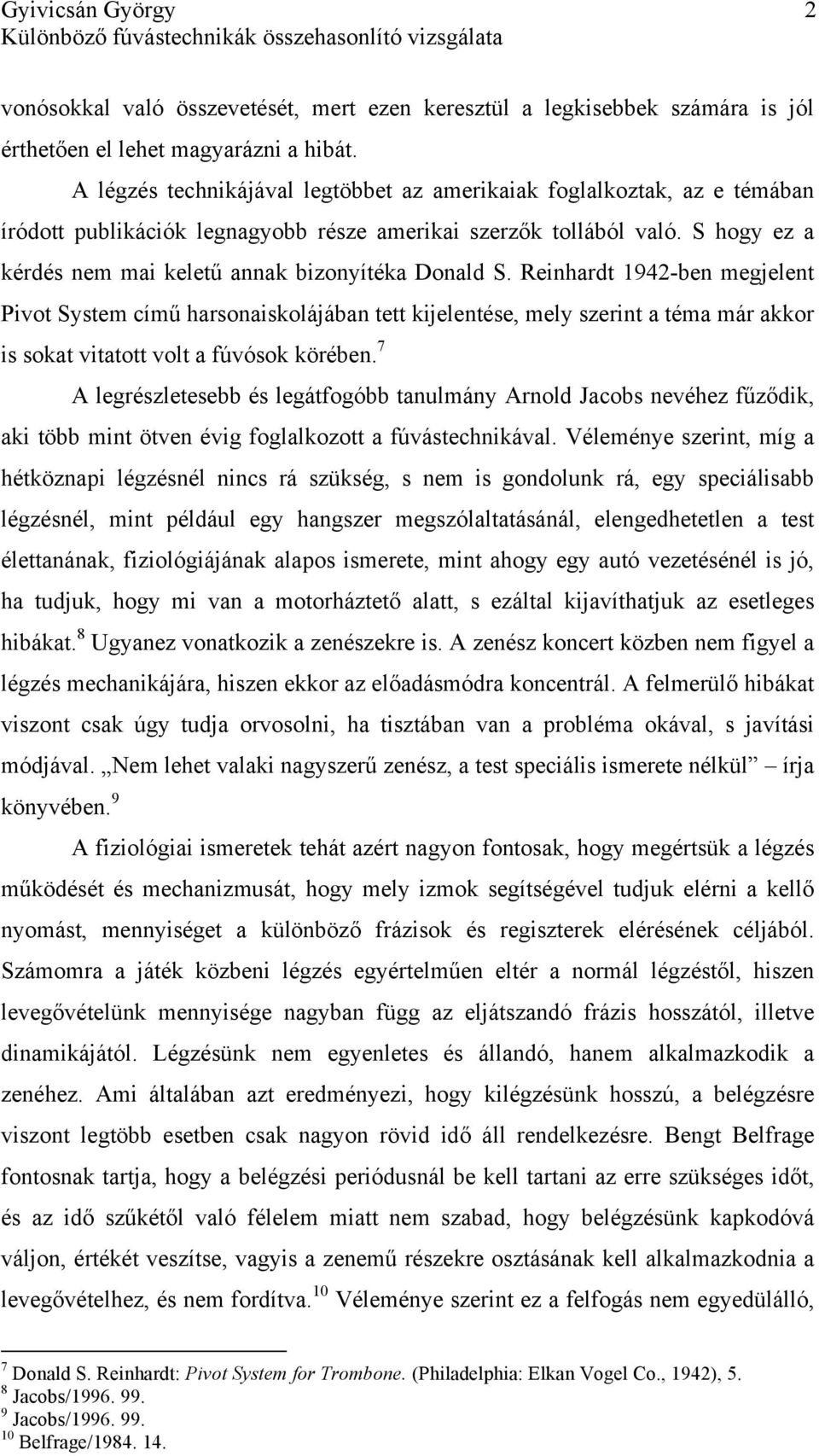 S hogy ez a kérdés nem mai keletű annak bizonyítéka Donald S.