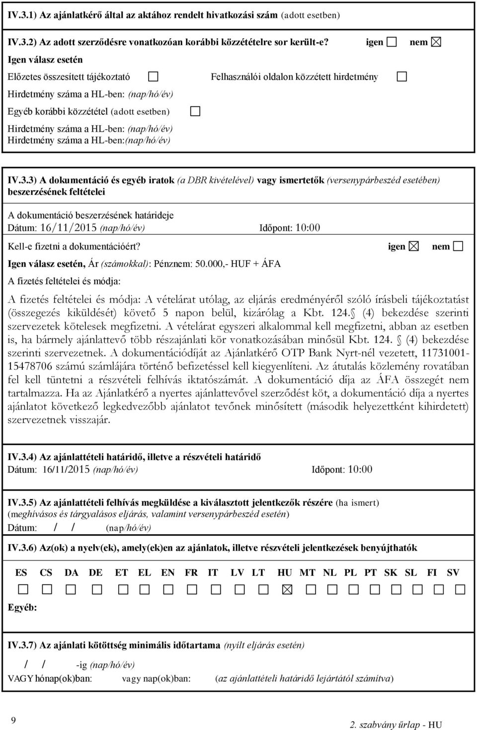 HL-ben:(nap/hó/év) Felhasználói oldalon közzétett hirdetmény IV.3.