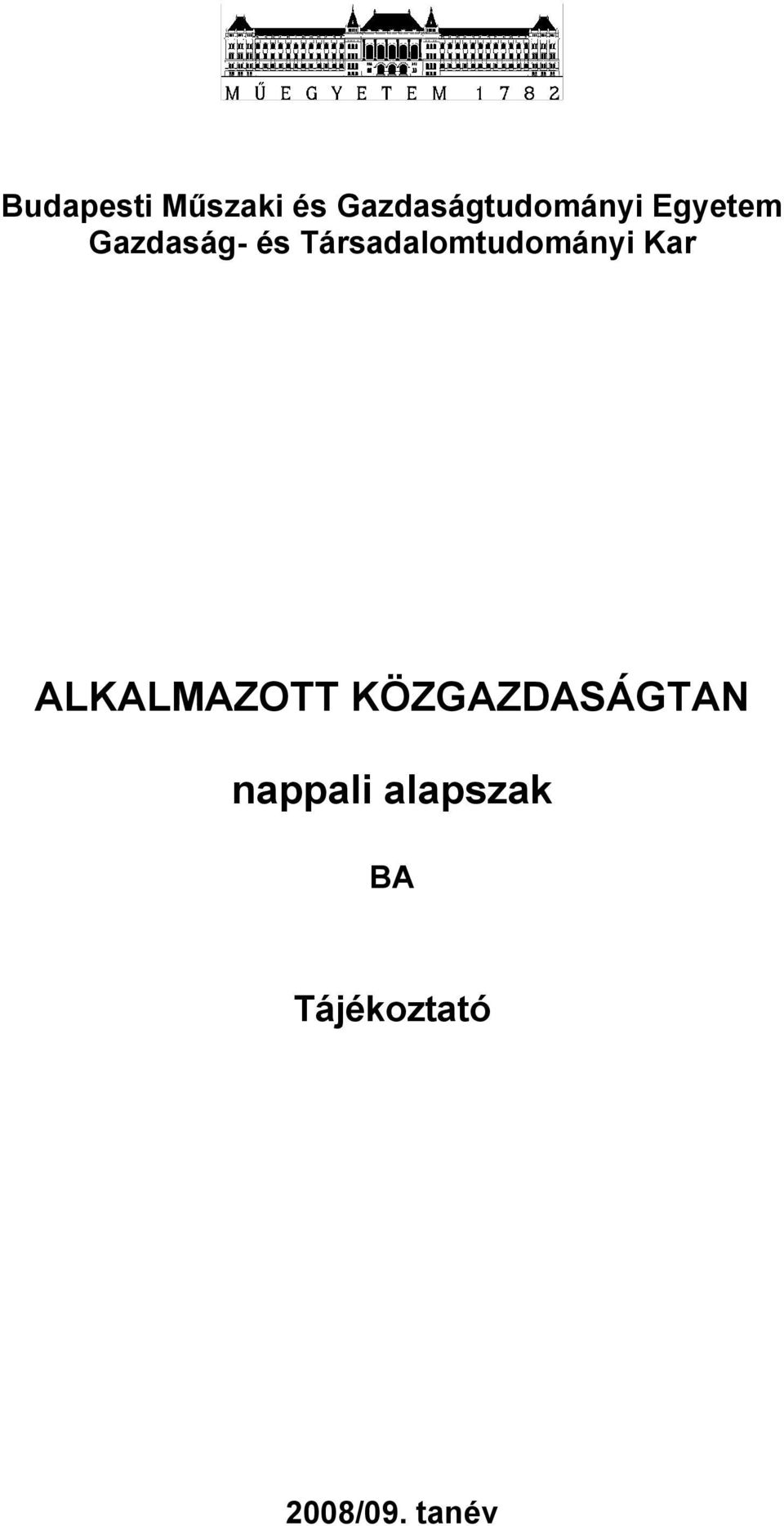 Társadalomtudományi Kar ALKALMAZOTT