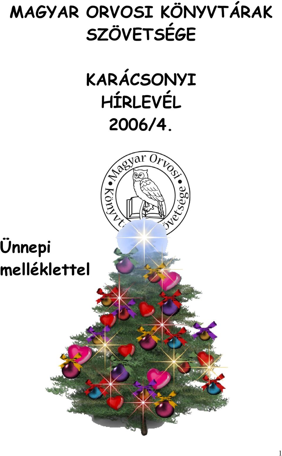 KARÁCSONYI HÍRLEVÉL