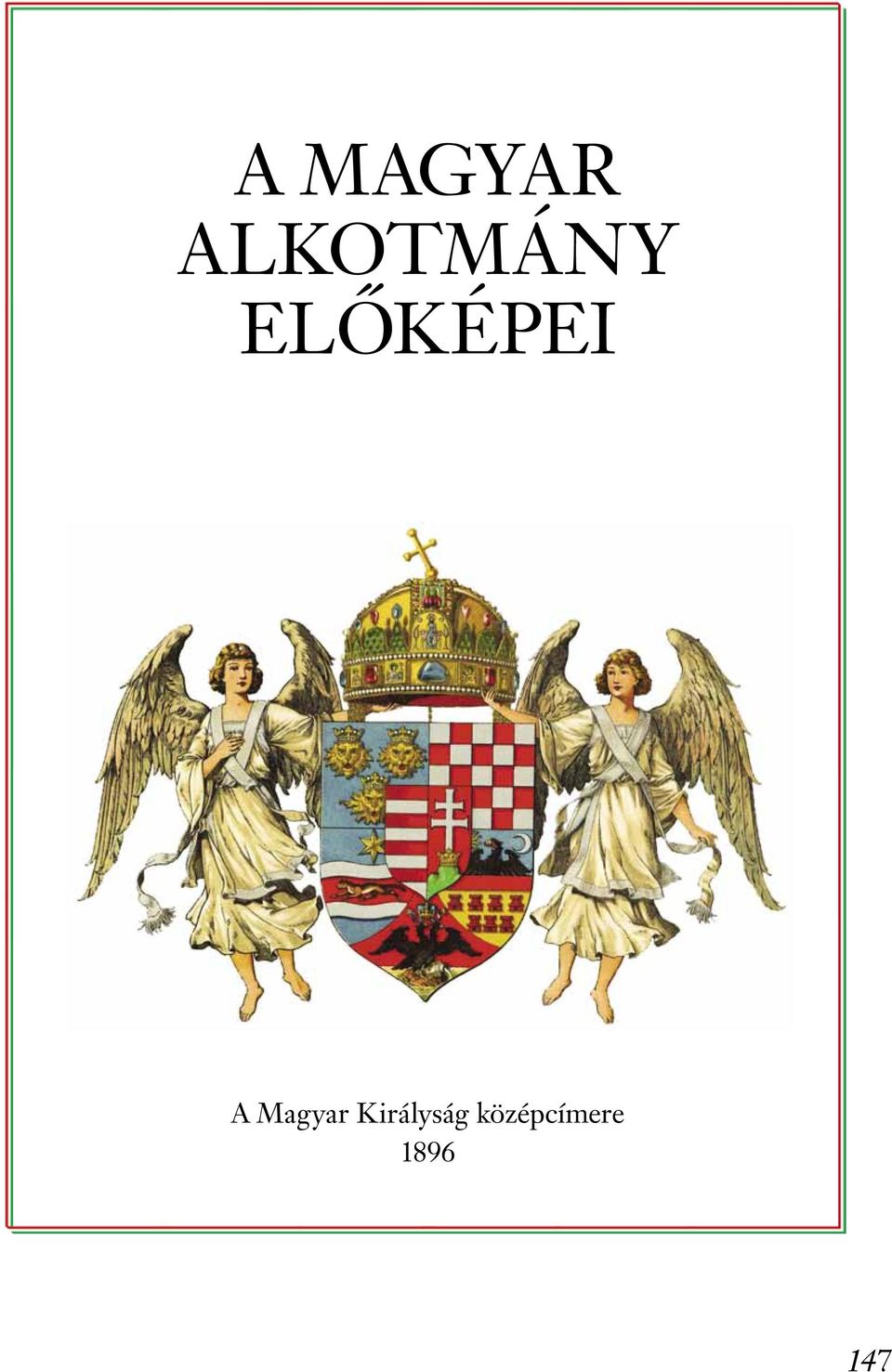 előképei A