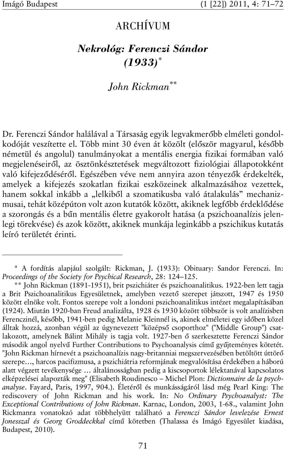 állapotokként való kifejezõdésérõl.