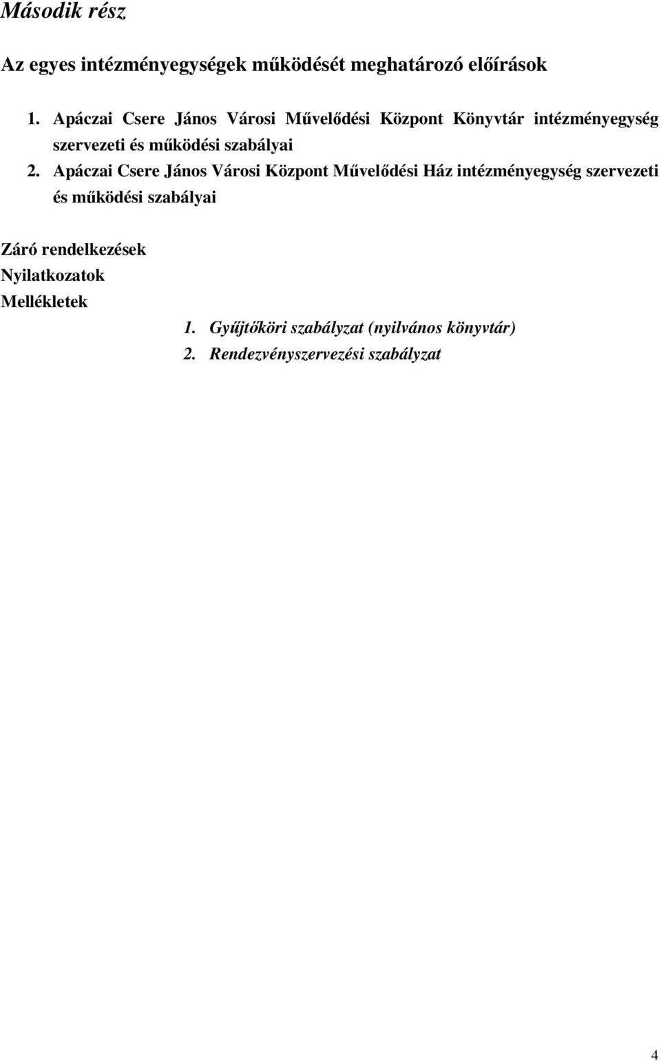 szabályai 2.