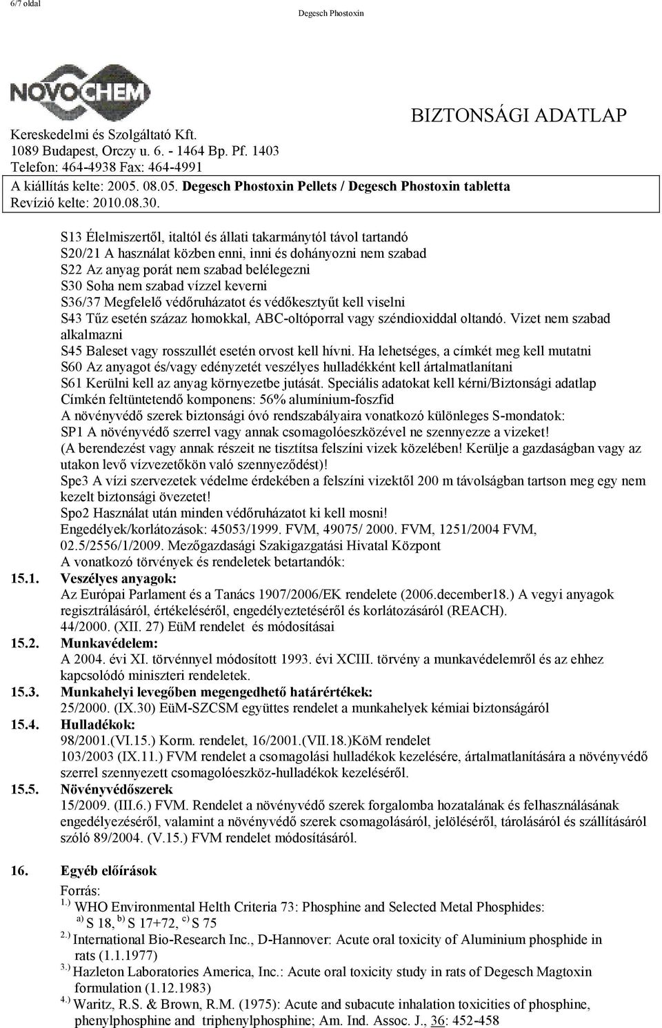 Degesch Phostoxin Pellets / Degesch Phostoxin tabletta - PDF Ingyenes  letöltés