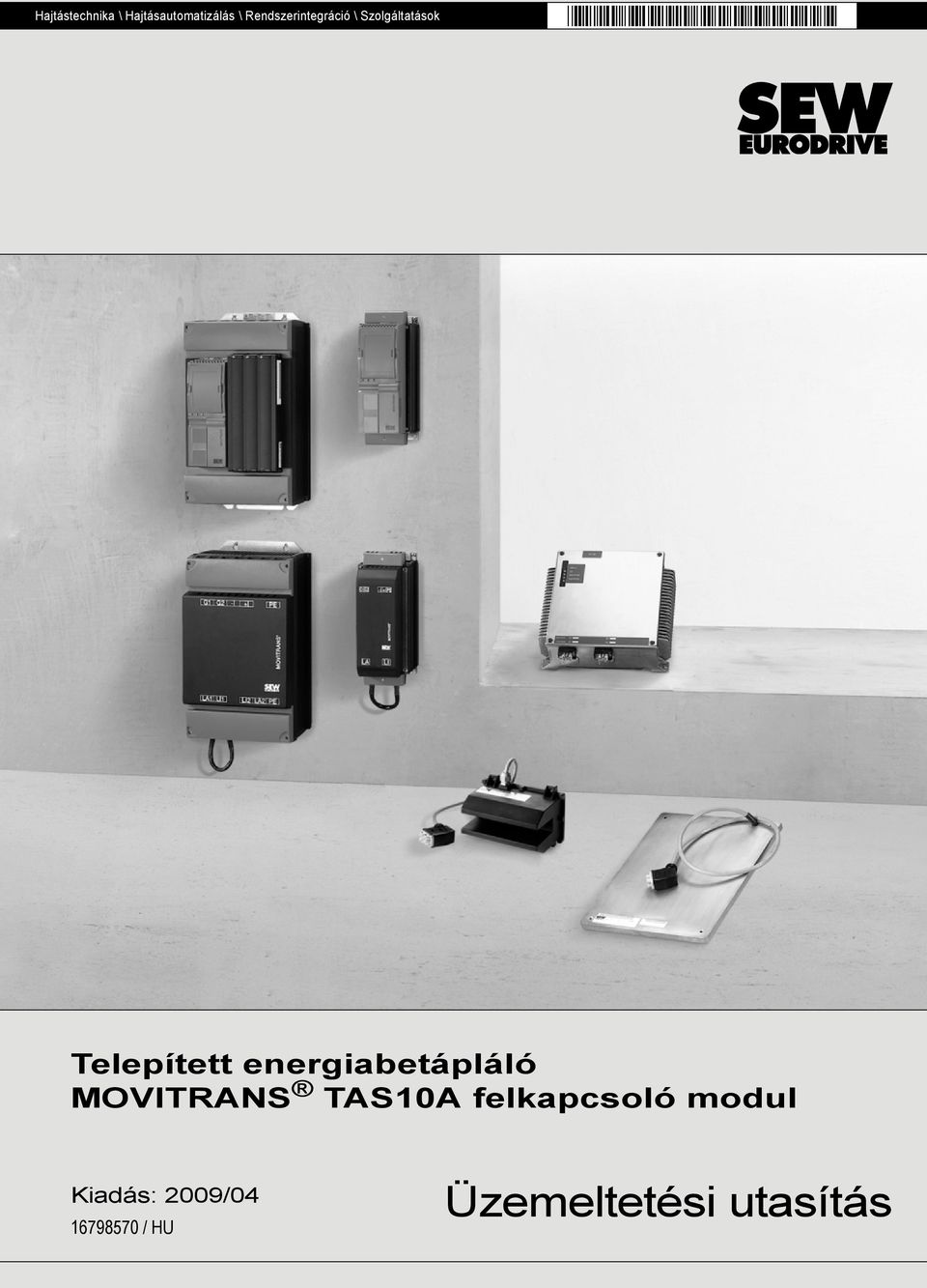 energiabetápláló MOVITRANS TAS10A felkapcsoló
