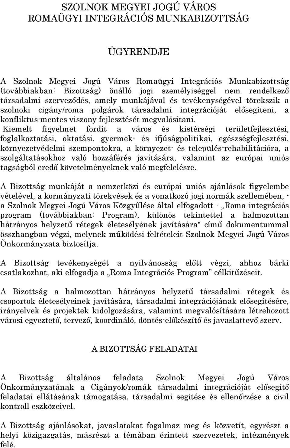 megvalósítani.