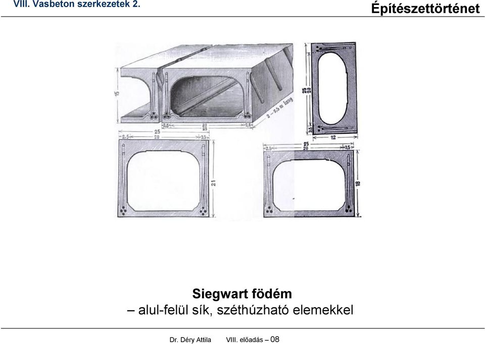 széthúzható elemekkel