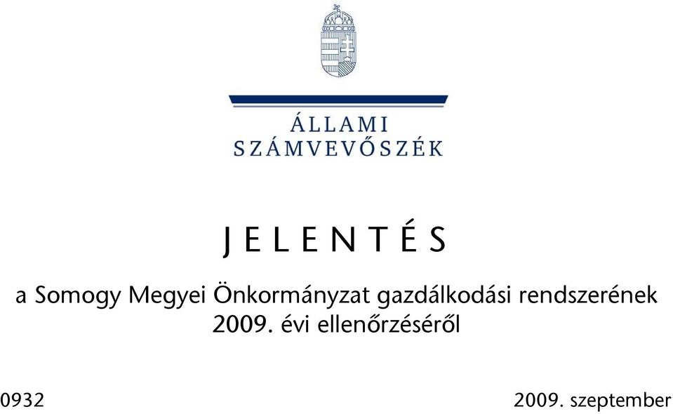 rendszerének 2009.