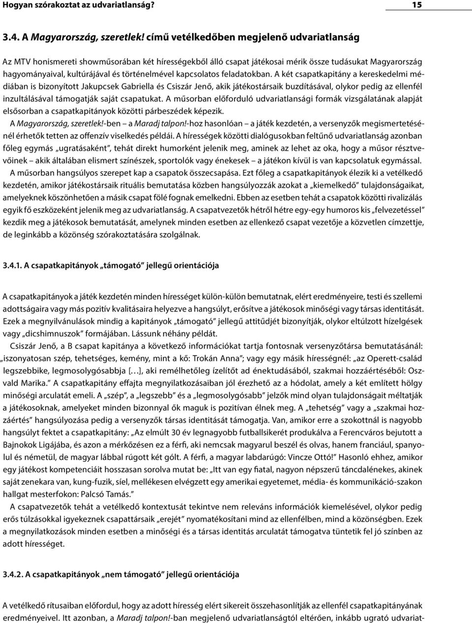 kapcsolatos feladatokban.