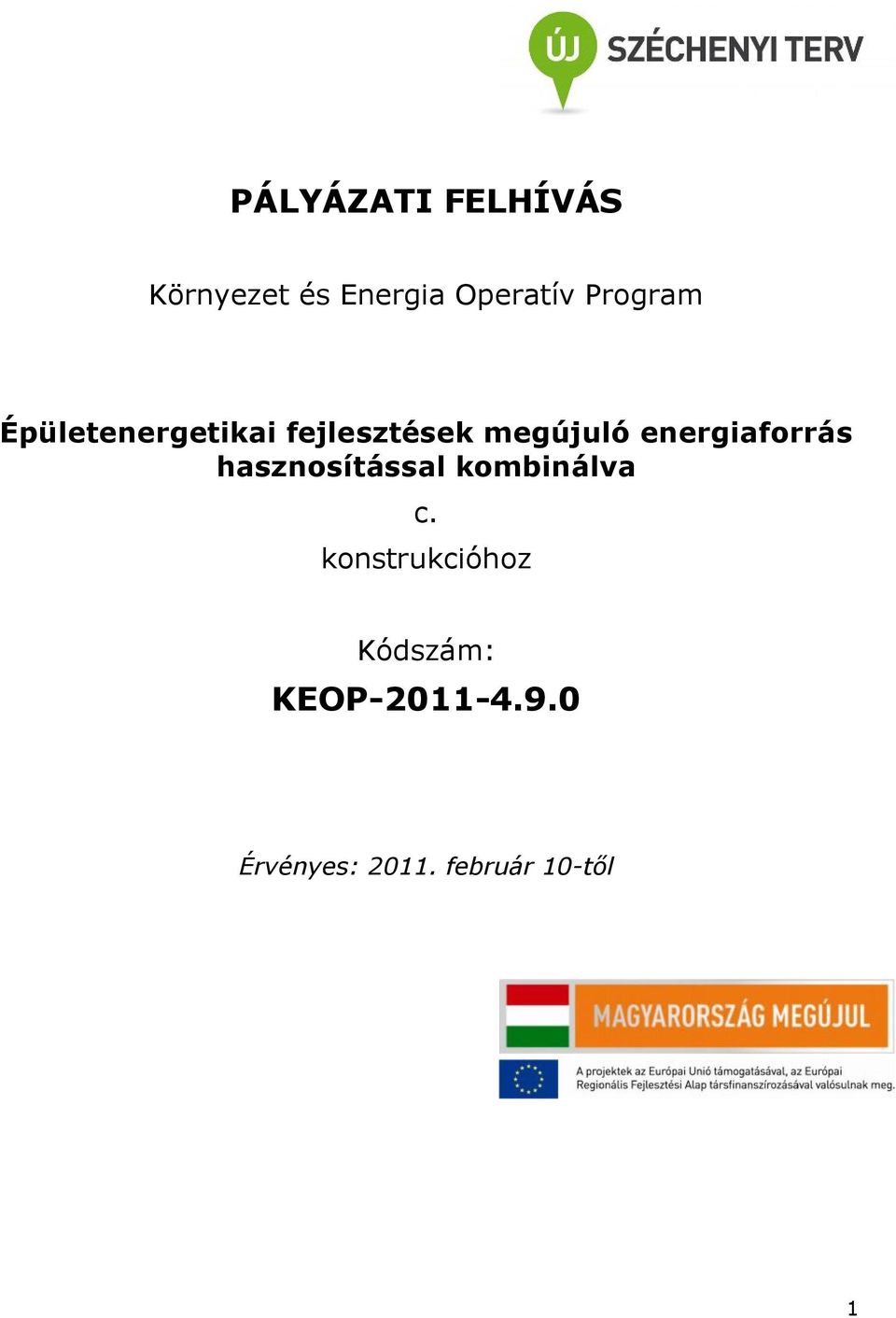 energiaforrás hasznosítással kombinálva c.