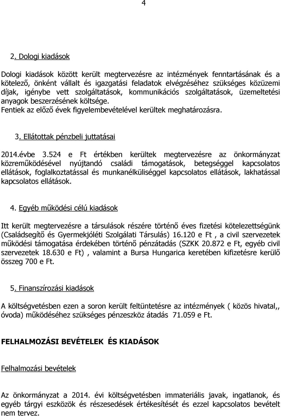 Ellátottak pénzbeli juttatásai 2014.évbe 3.