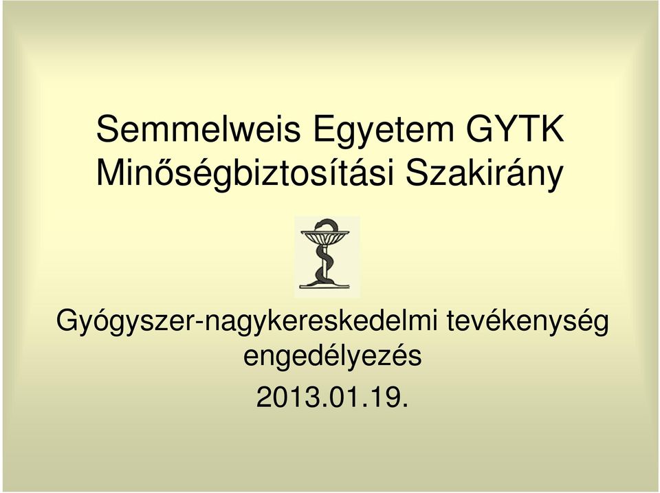 Gyógyszer-nagykereskedelmi