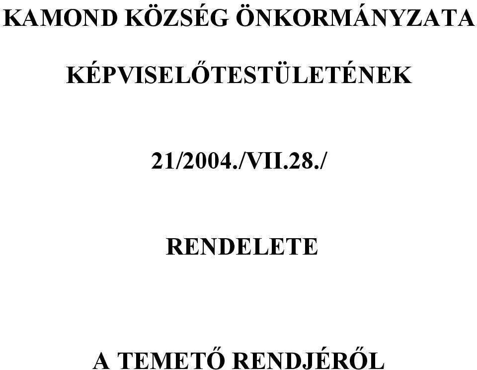 KÉPVISELŐTESTÜLETÉNEK