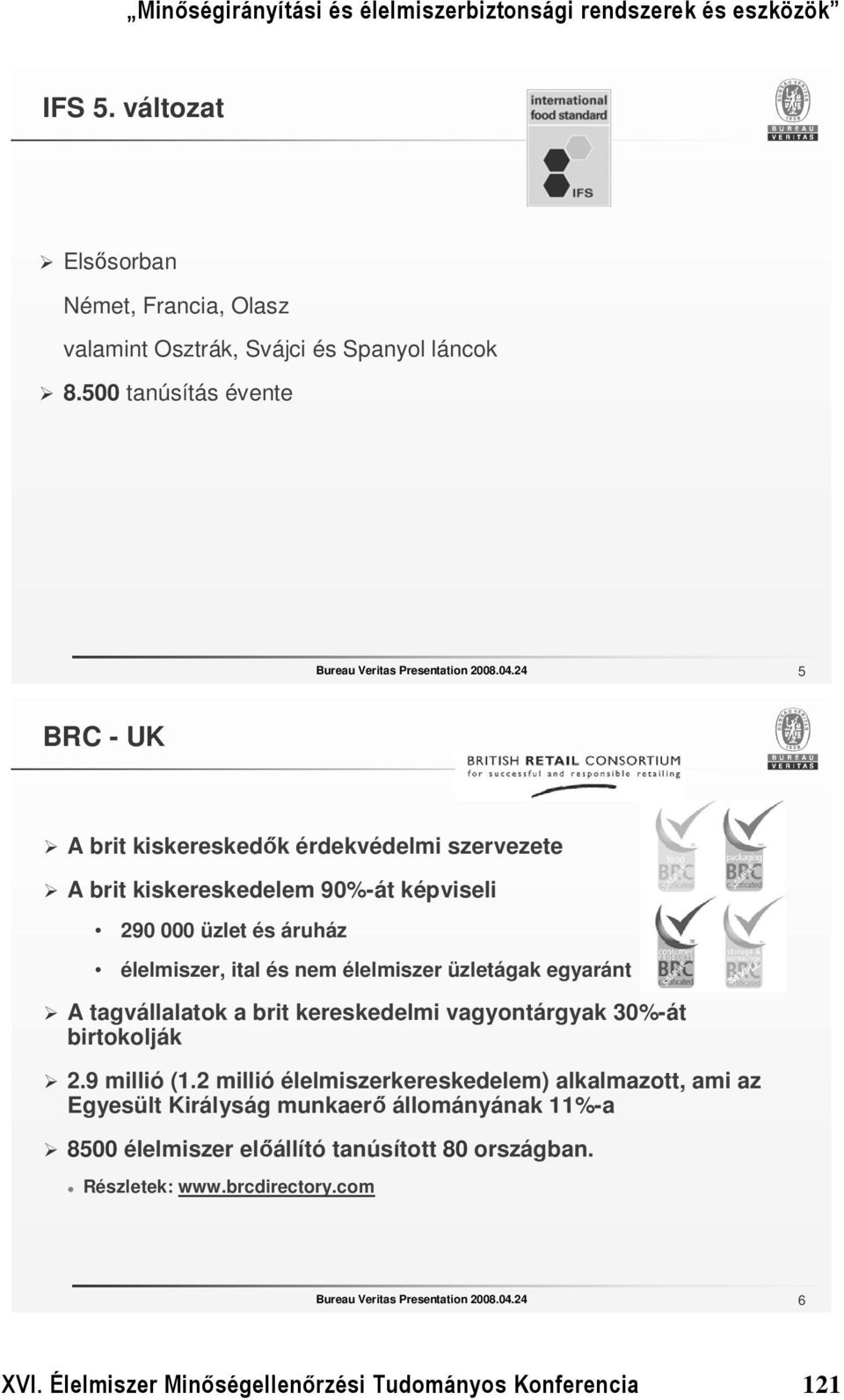 egyaránt A tagvállalatok a brit kereskedelmi vagyontárgyak 30%-át birtokolják 2.9 millió (1.