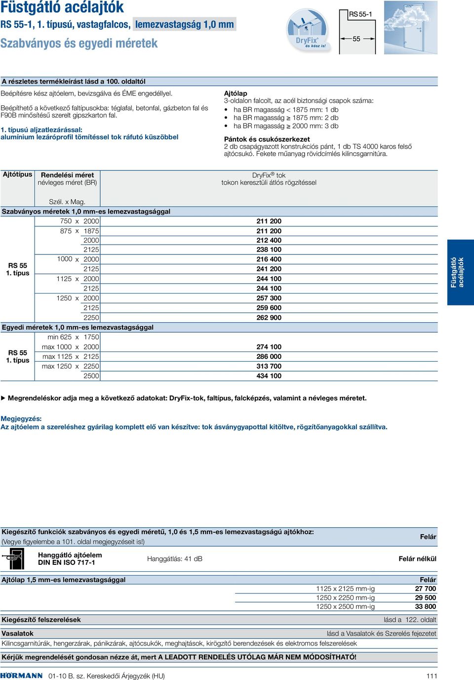 Fekete műanyag rövidcímlés kilincsgarnitúra. DryFix tok tokon keresztüli átlós rögzítéssel Szél. x Mag.