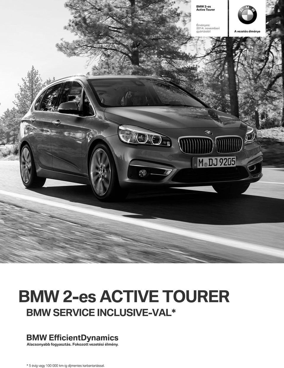 2-es active tourer BMW SERVICE INCLUSIVE-VaL*