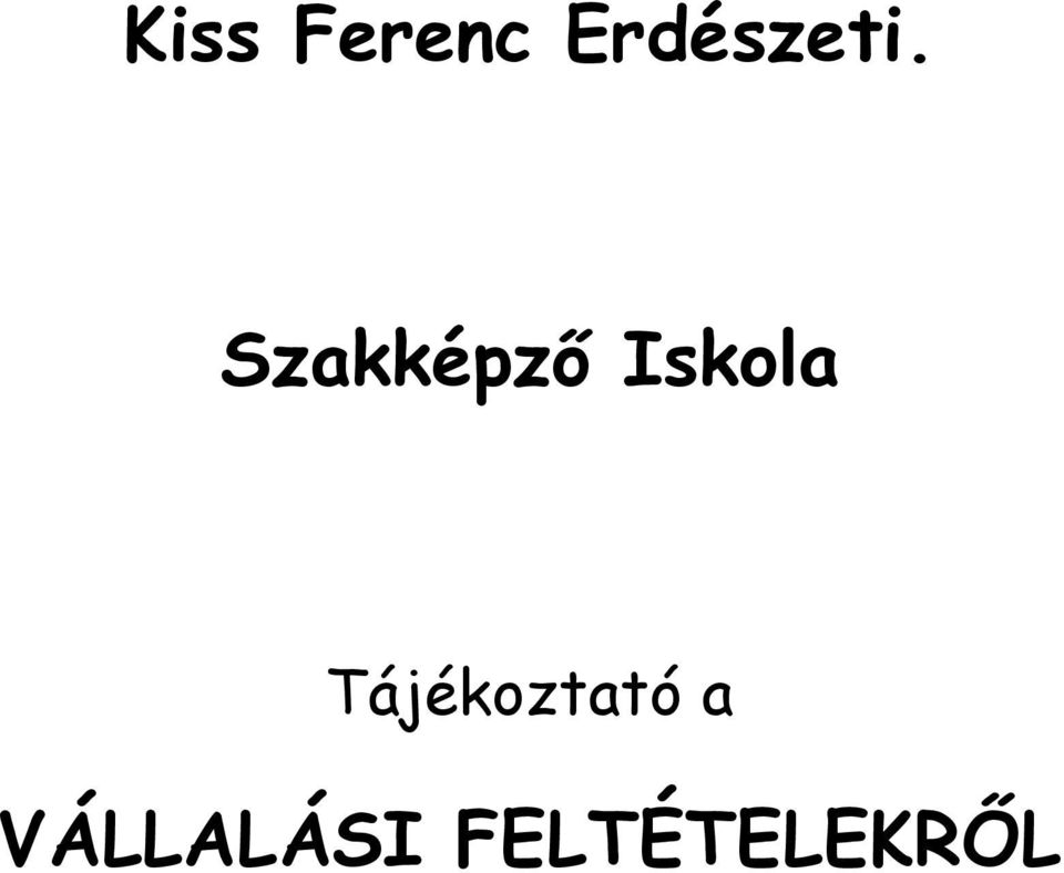 Szakképző Iskola