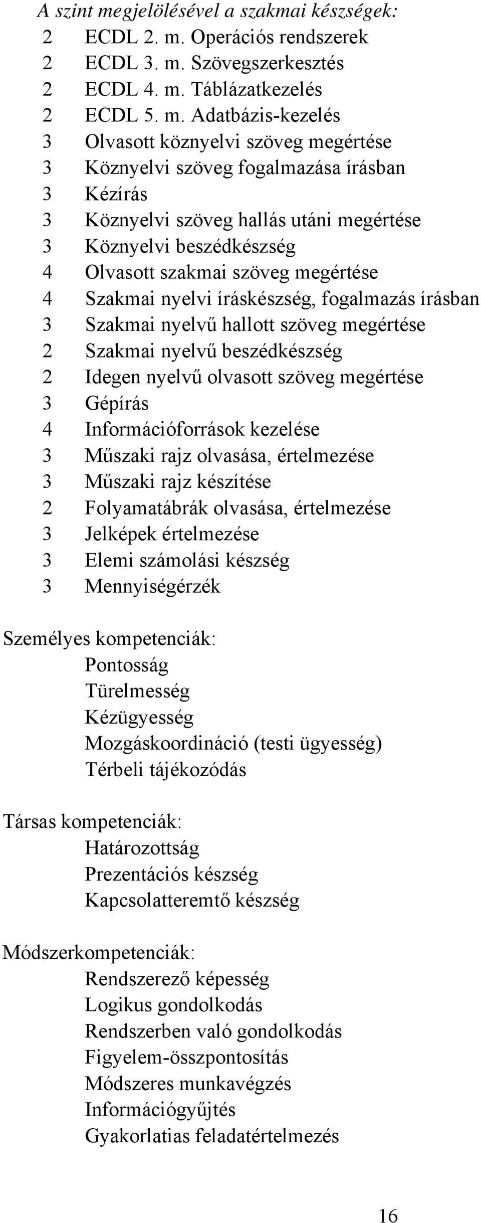 Operációs rendszerek 2 EDL 3. m.
