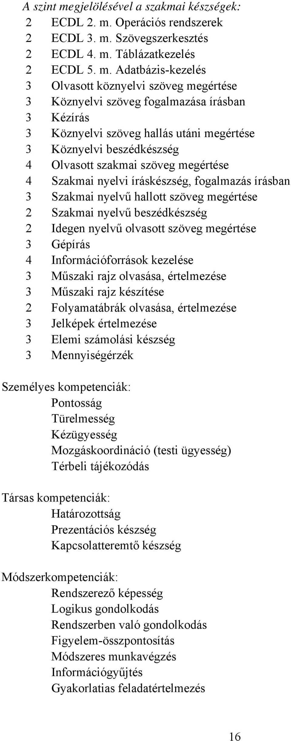 Operációs rendszerek 2 EDL 3. m.