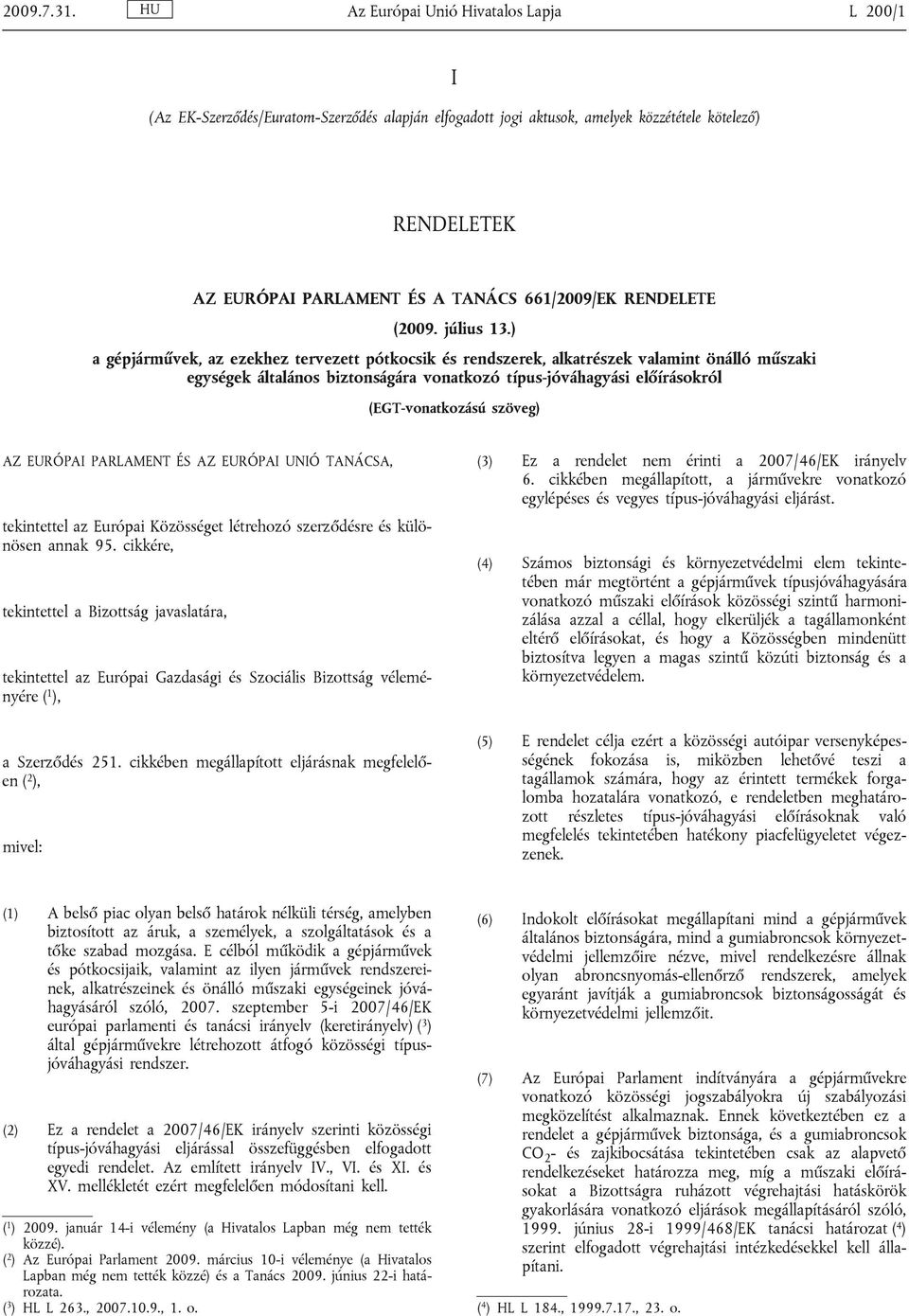 RENDELETE (2009. július 13.