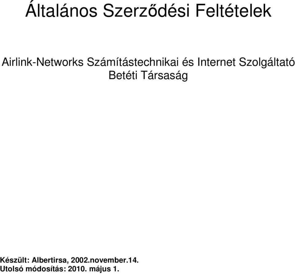 Internet Szolgáltató Betéti Társaság