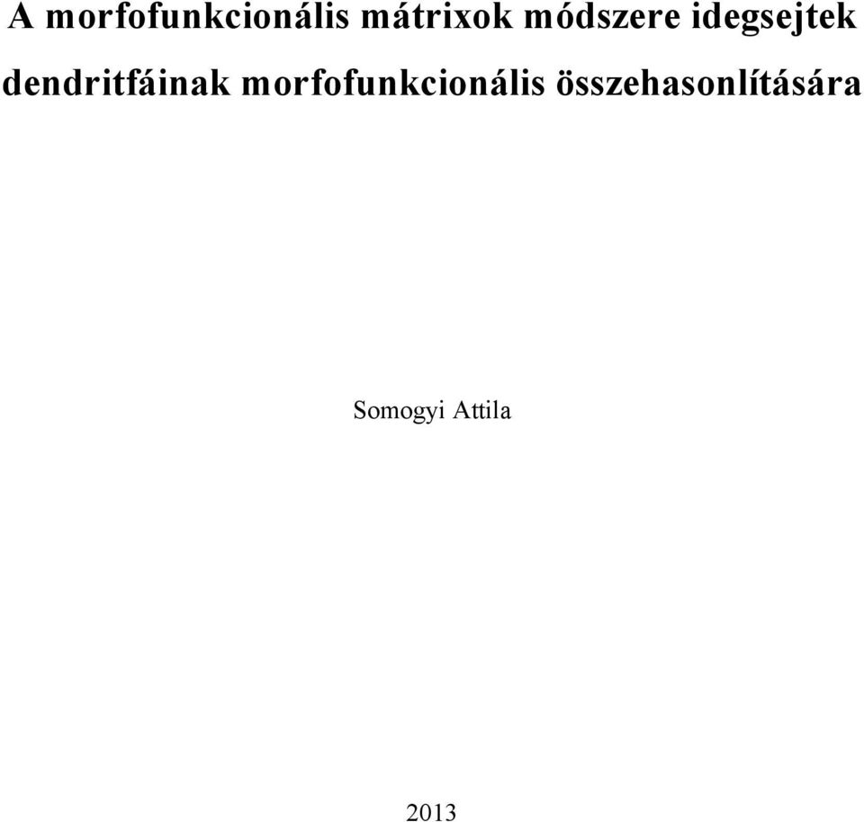 dendritfáinak