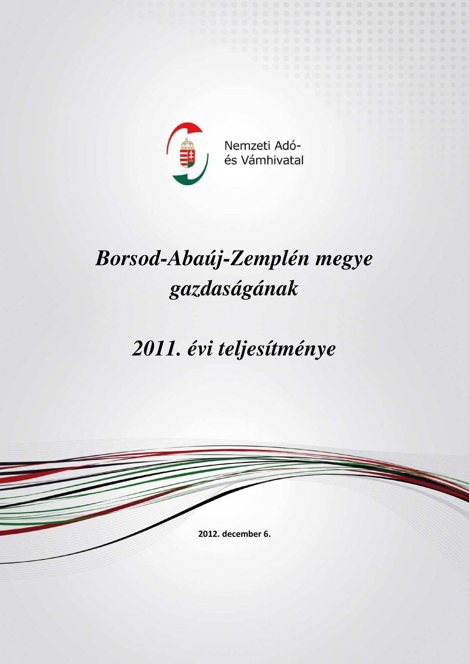 Főosztály Borsod-Abaúj-Zemplén megye